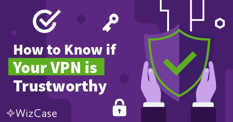 Come Capire se la Propria VPN è Affidabile