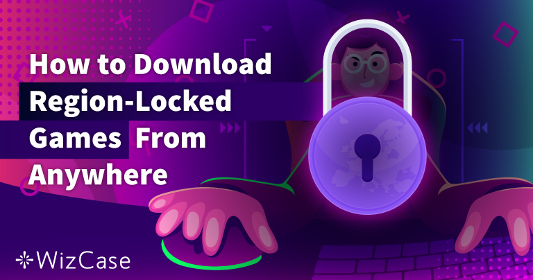 Come usare giochi sottoposti a blocchi geografici dall’estero – 2025